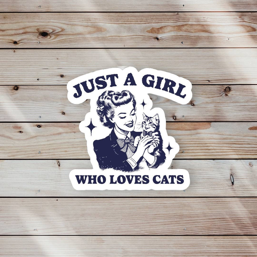 Just a Girl Who Loves Cats Sticker - The Dog Shop