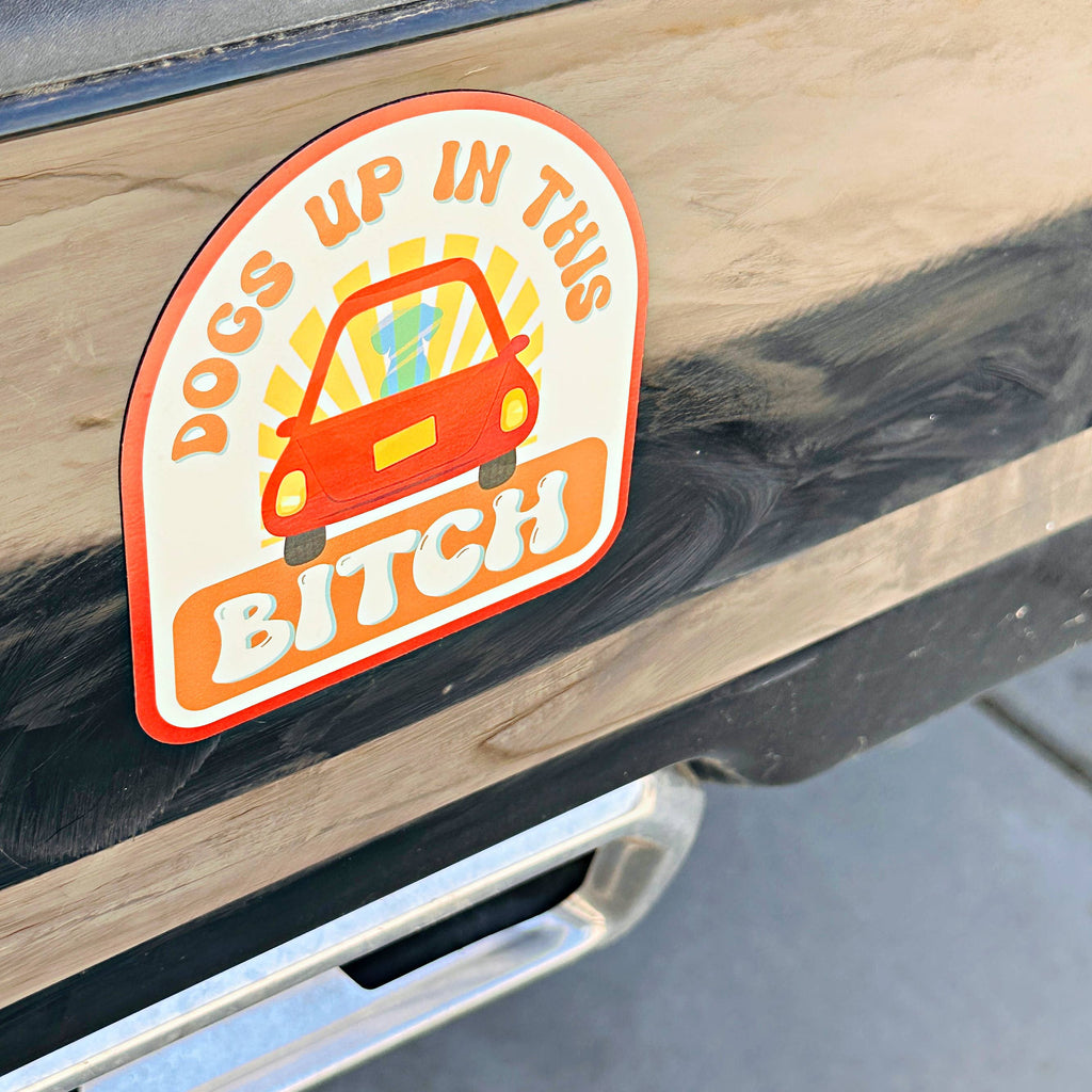 Dogs Up in this Bitch Sticker - The Dog Shop