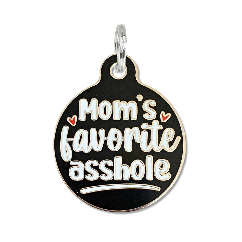 Pet ID Tag - Mom's Favorite Asshole - The Dog Shop