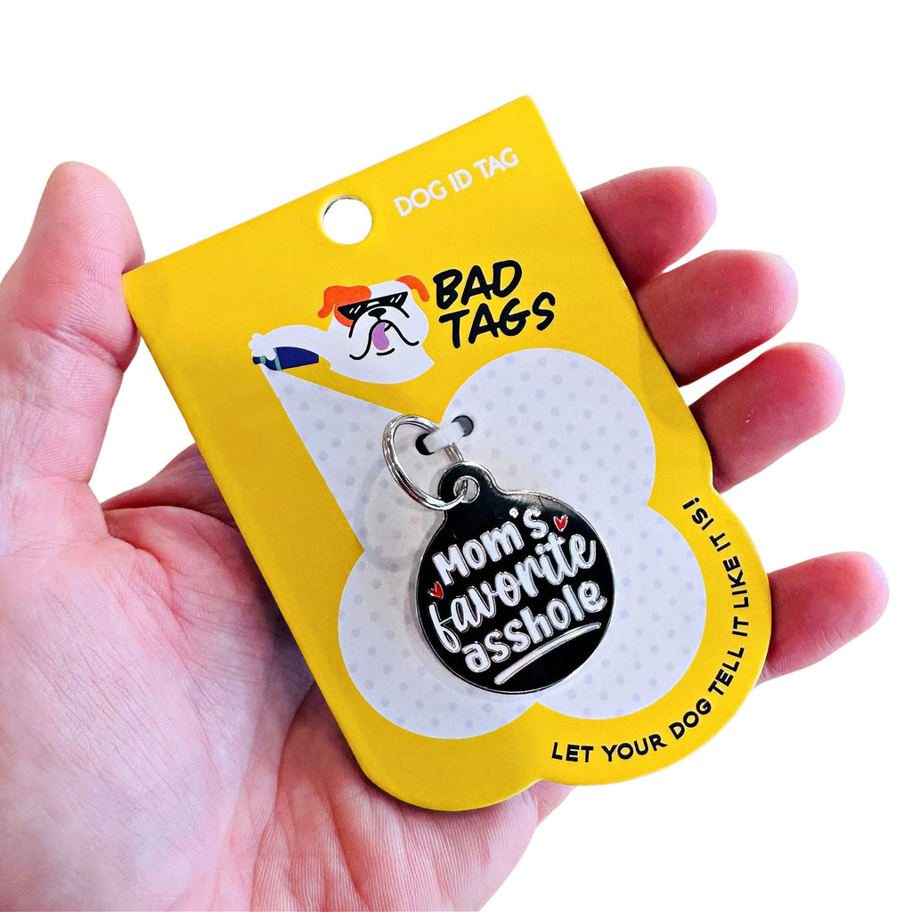 Pet ID Tag - Mom's Favorite Asshole - The Dog Shop