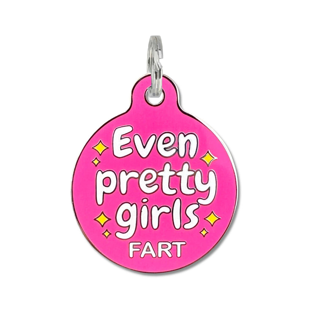 Pet ID Tag - Even Pretty Girls Fart - The Dog Shop